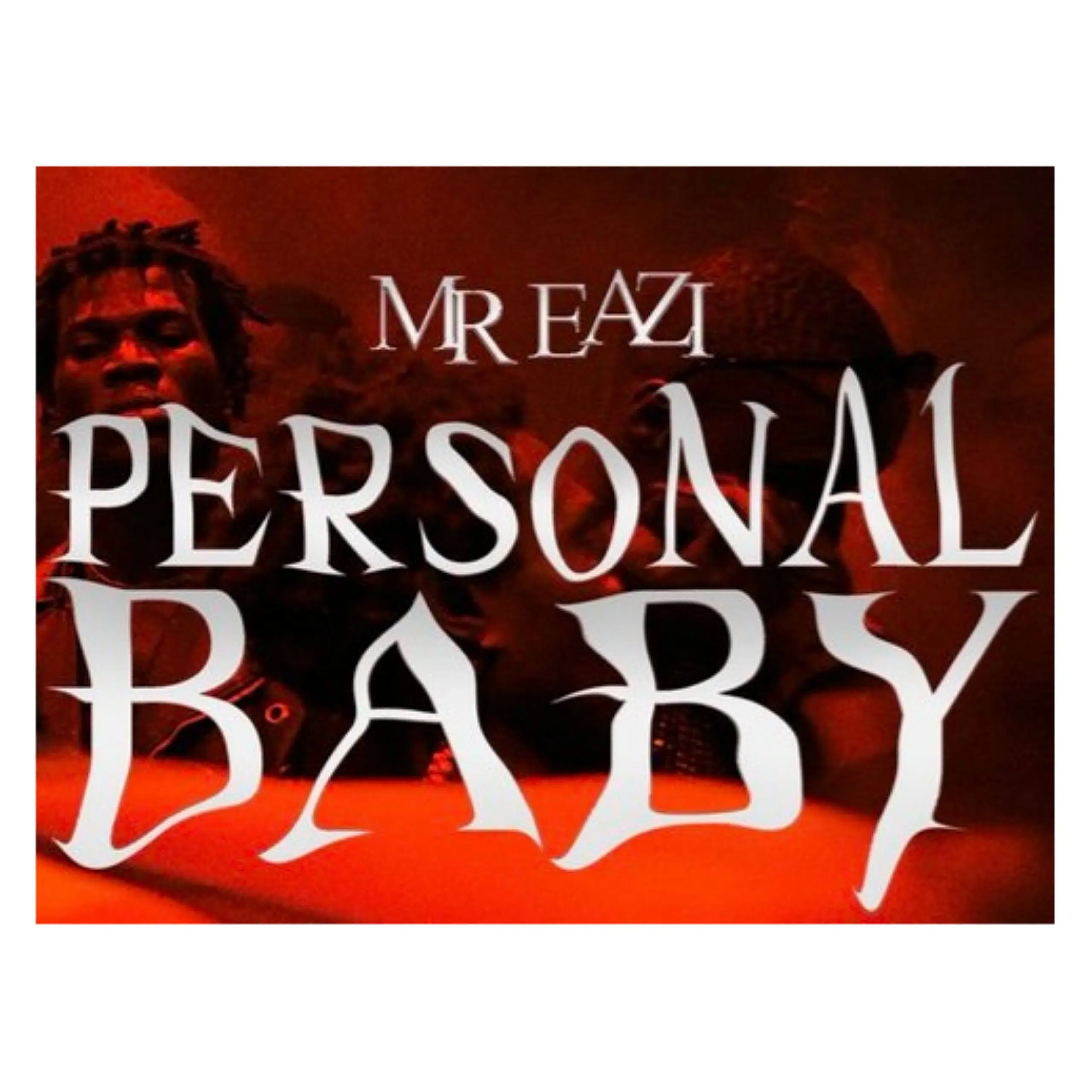 DOWNLOAD: Mr Eazi – “Personal Baby” Video + Audio Mp3
