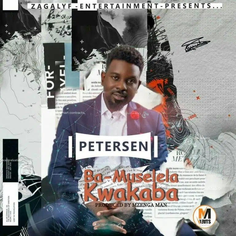 DOWNLOAD: Petersen Zagaze – “Ba Muselela Kwakaba” Mp3