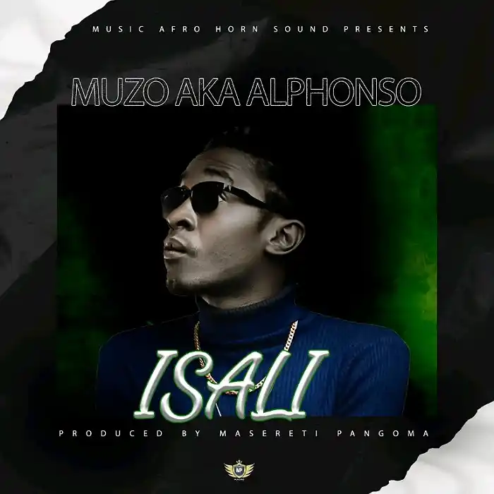 DOWNLOAD: Muzo Aka Alphonso – “Isali” Mp3