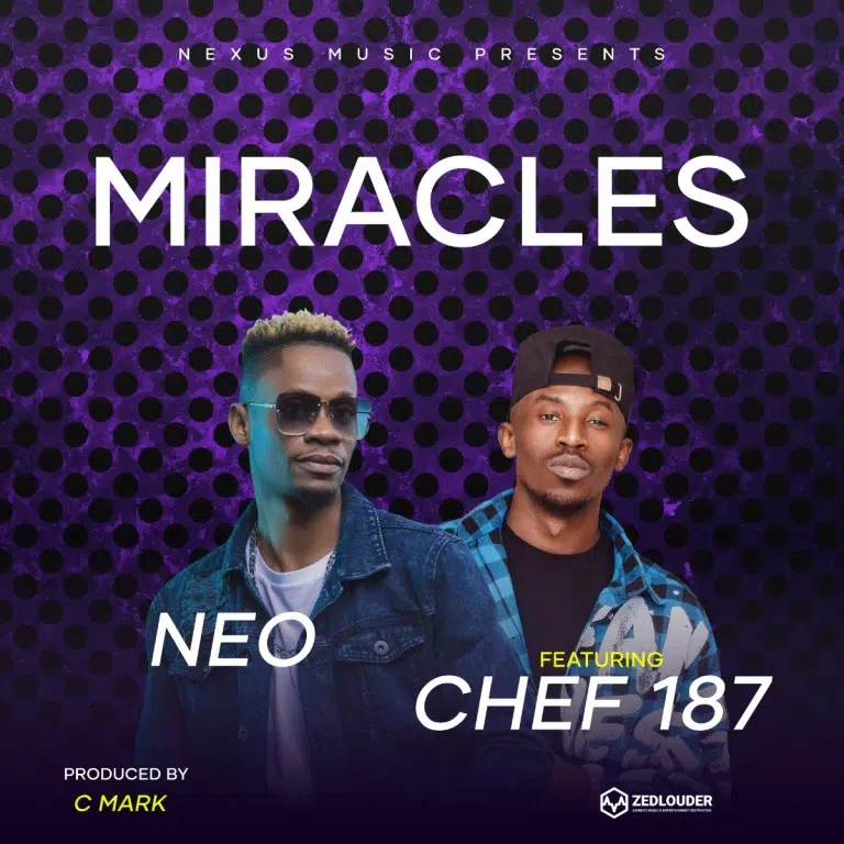 DOWNLOAD: Neo ft. Chef 187 – “Miracles” Mp3