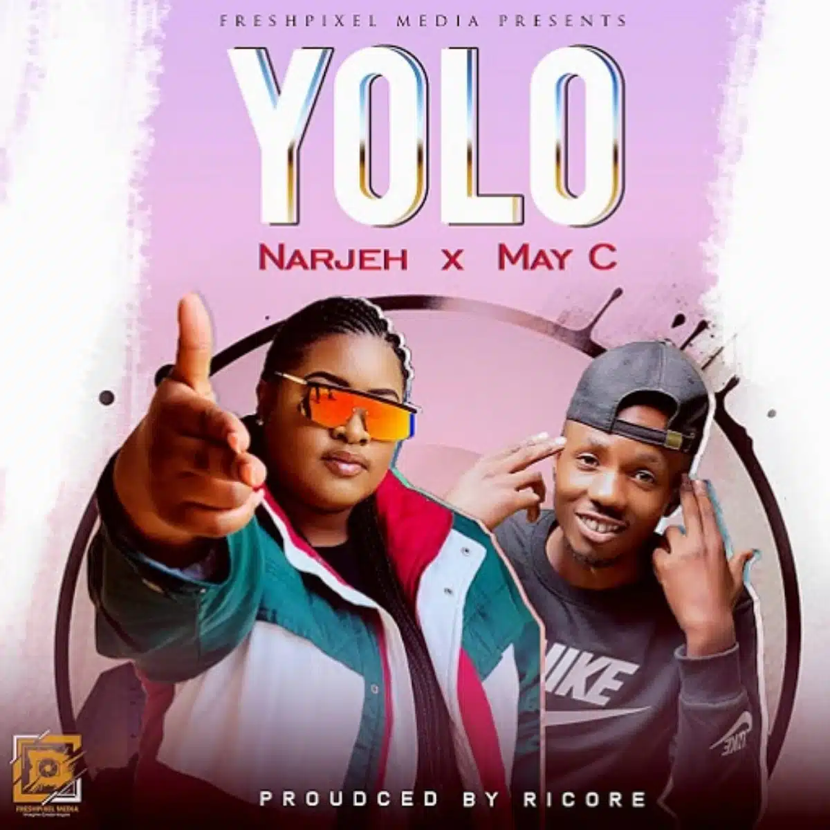 DOWNLOAD: Narjeh Ft  May C – “YOLO” Mp3