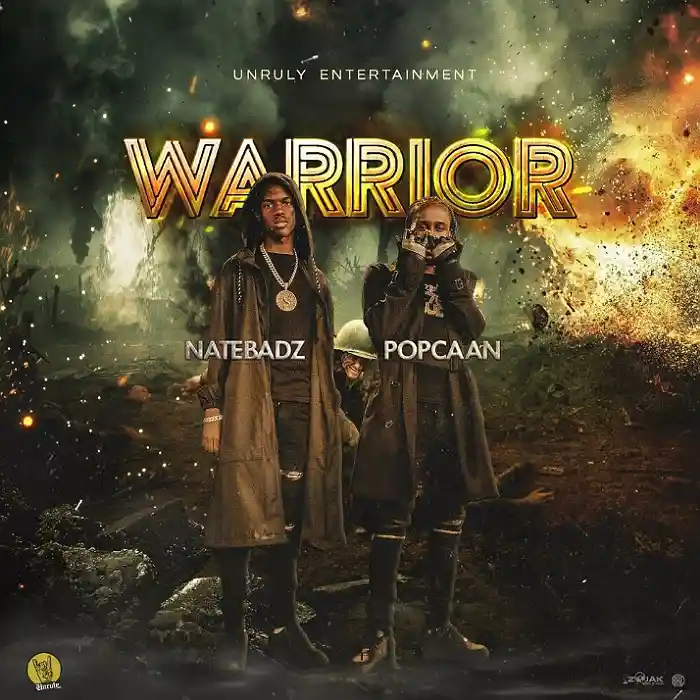 DOWNLOAD: Natebadz Ft Popcaan – “Warrior” Mp3