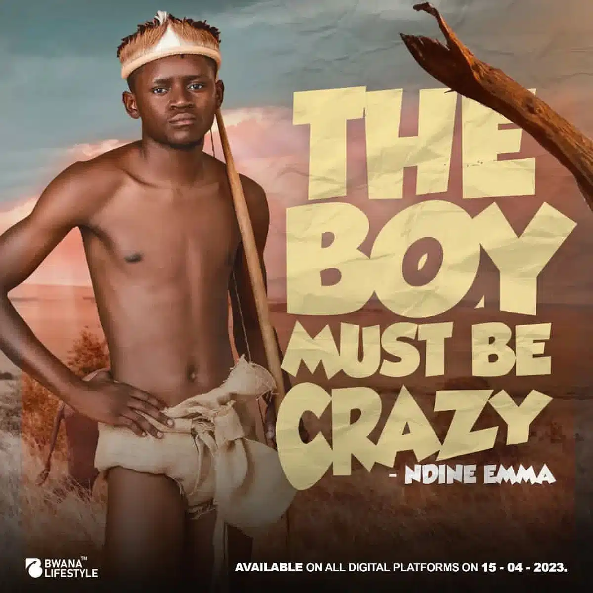 DOWNLOAD ALBUM: Ndine Emma  – “The Boy Must Be Crazy” | Full Album