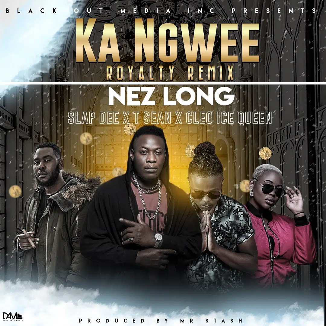 DOWNLOAD: Nez Long ft. Slapdee, T-Sean & Cleo Ice Queen – “Ka Ngwee Remix” Mp3