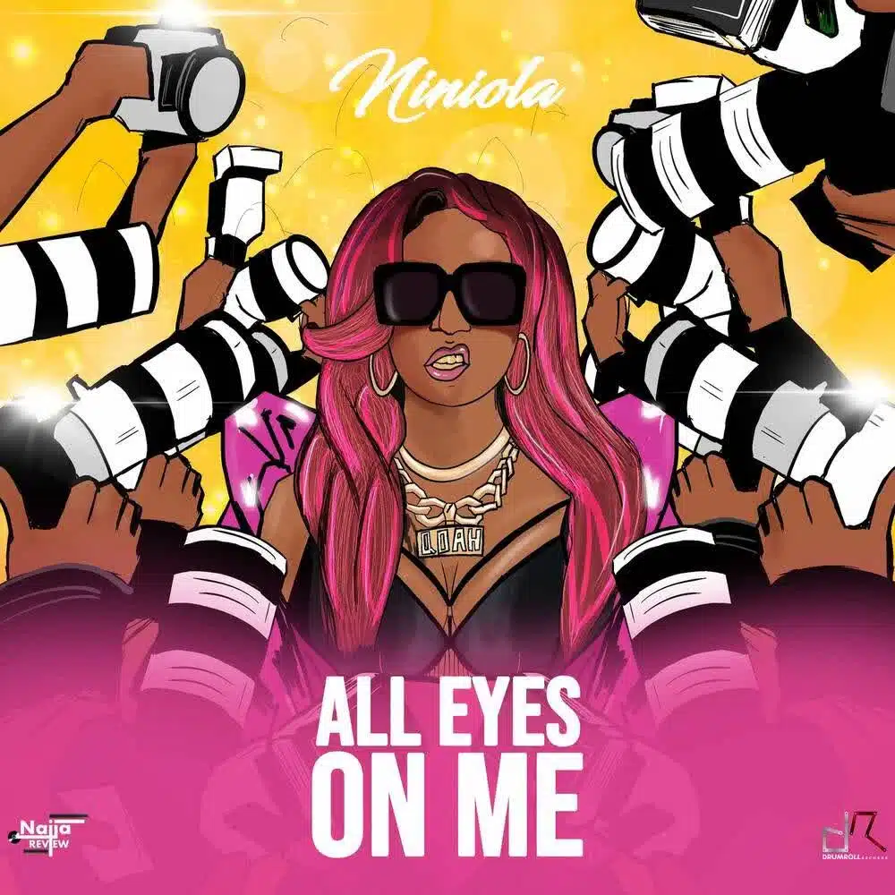 DOWNLOAD: Niniola – “ALL EYES ON ME” Mp3