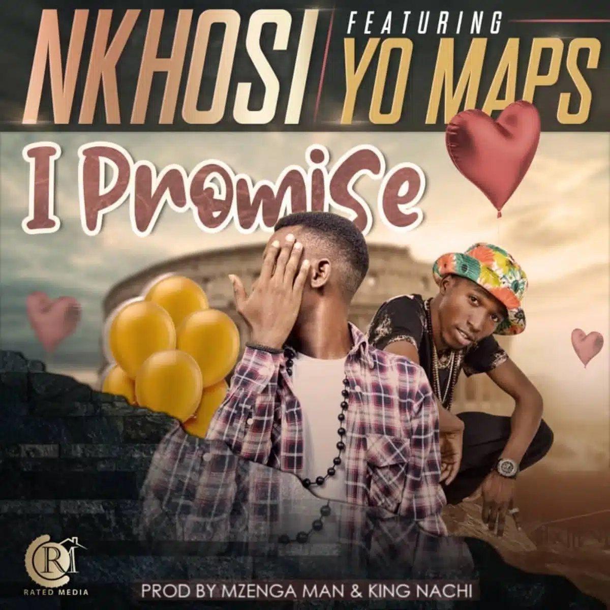 DOWNLOAD: Nkhosi Ft. Yo Maps – “I Promise” Mp3