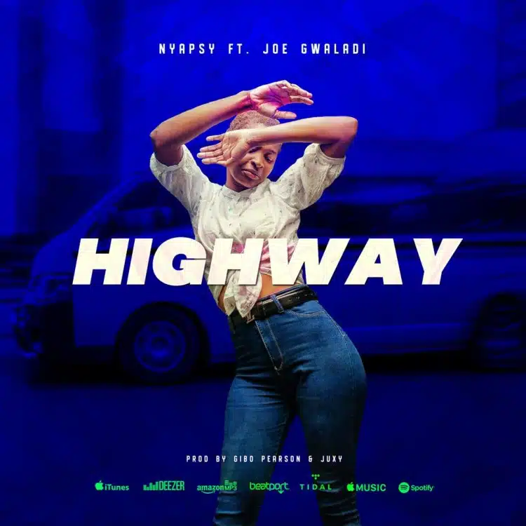 DOWNLOAD: Nyapsy Ft Joe Gwaladi – “Highway” Mp3