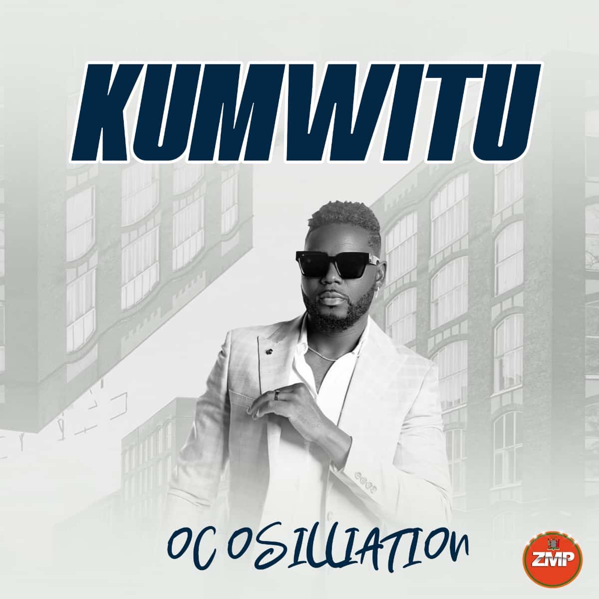 DOWNLOAD: Oc Osilliation – “Kumwitu” Mp3