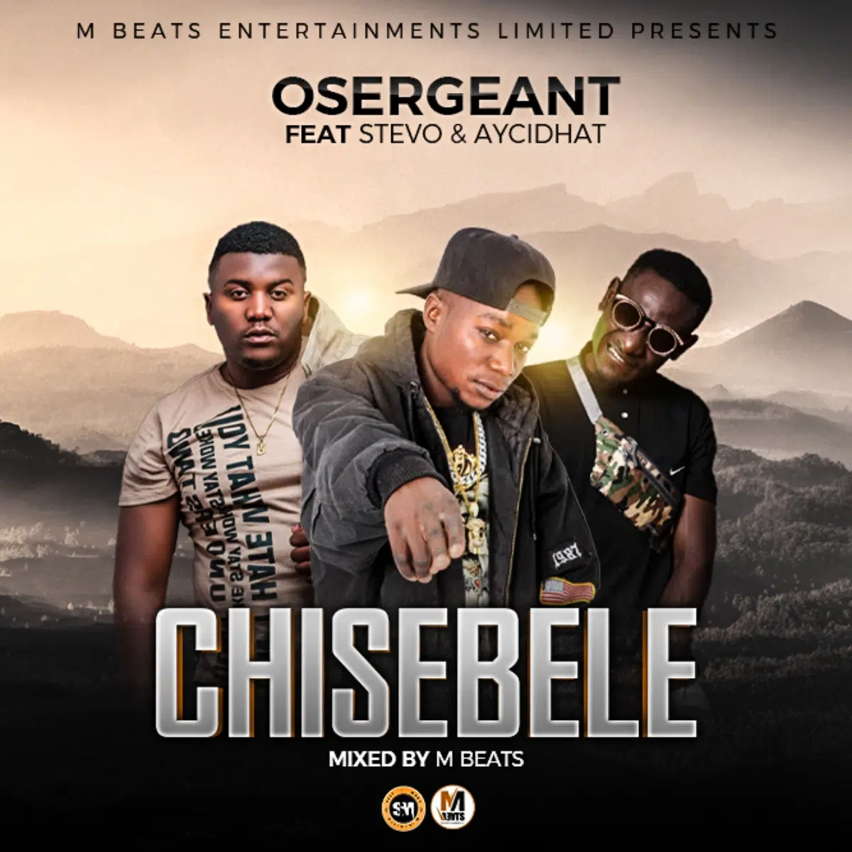 DOWNLOAD: One Sergeant Ft Stevo & Aycidhat – “Chisebele” Mp3