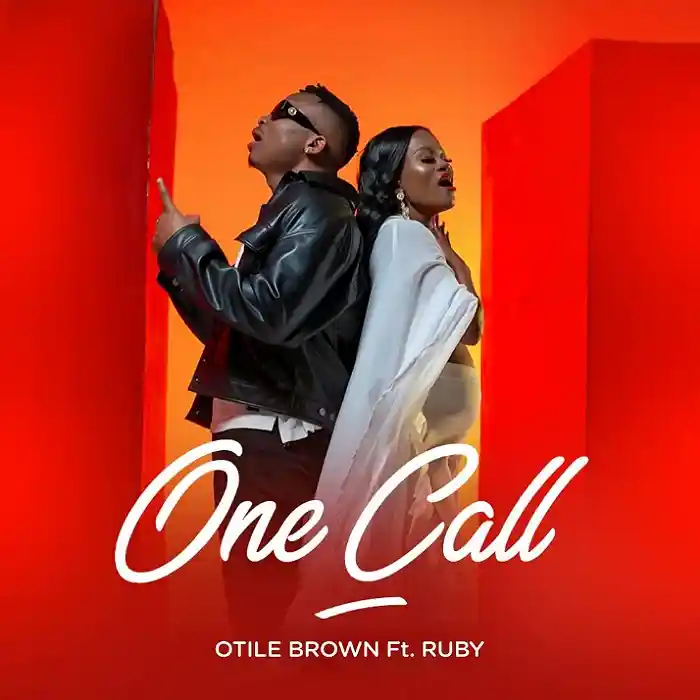 DOWNLOAD: Otile Brown Ft Ruby – “One Call” Mp3