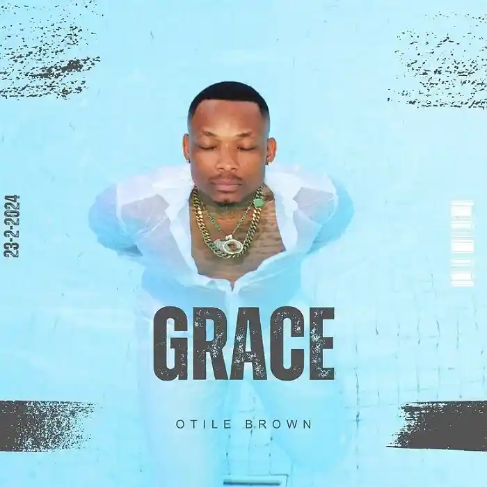 DOWNLOAD: Otile Brown – “Grace” Mp3