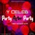 DOWNLOAD: Y Celeb ft. Tosh Young Stunna – “Party after Party” Mp3