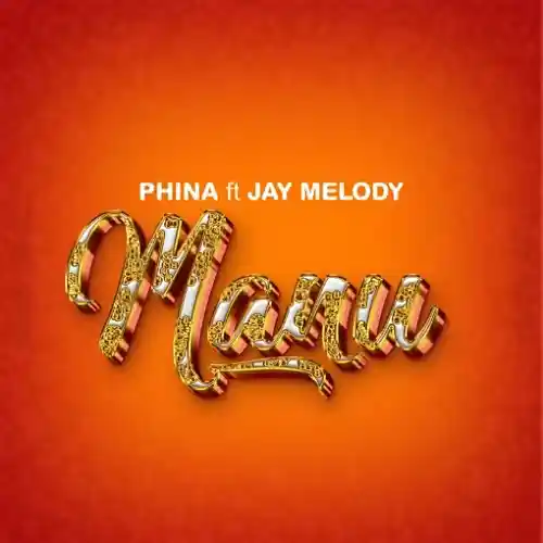 DOWNLOAD: Phina Ft Jay Melody – “Manu” Mp3