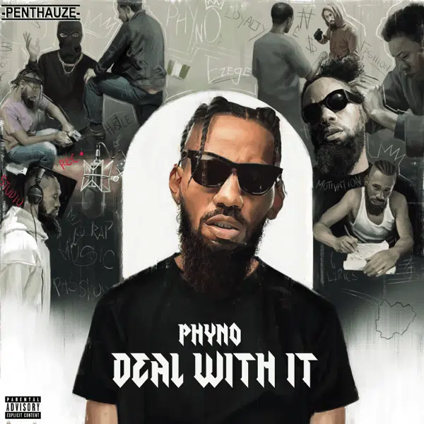 DOWNLOAD ALBUM: Phyno – “Deal With It” (Full Album)