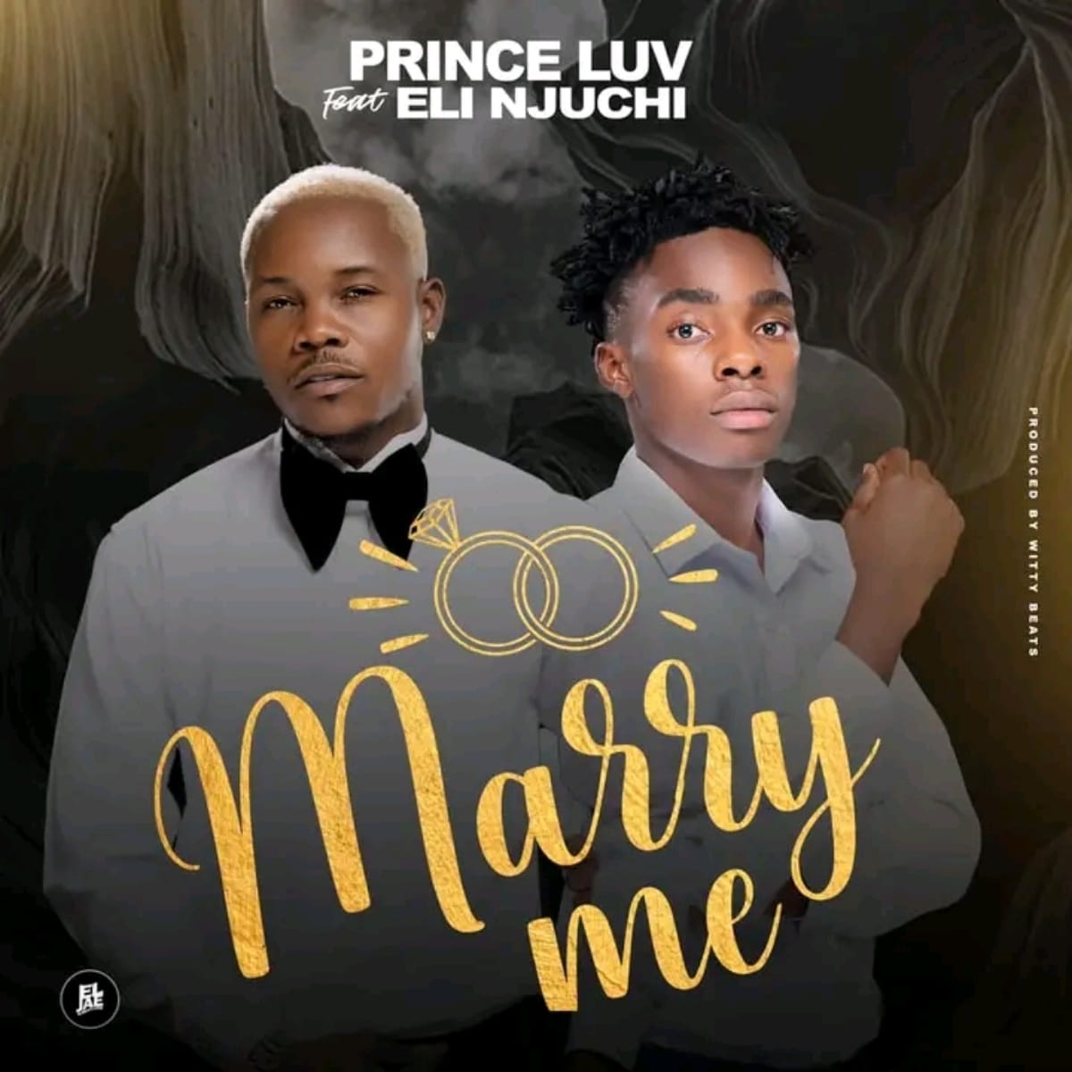 DOWNLOAD: Prince Luv Ft Eli Njuchi – “Marry Me” Mp3