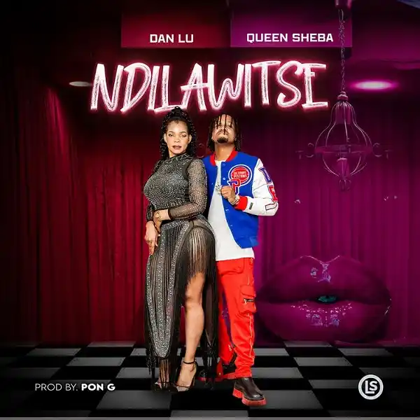 DOWNLOAD: Queen Sheba Ft Dan Lu – “Ndilawitse” Mp3