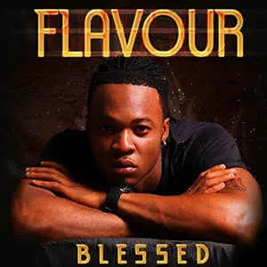 DOWNLOAD ALBUM: Flavour – “Blessed”