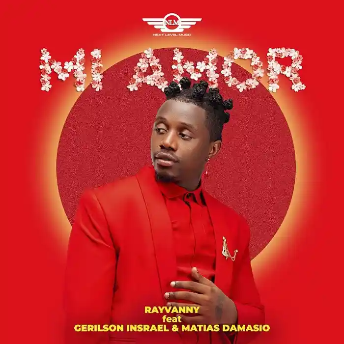 DOWNLOAD: Rayvanny Ft Gerilson Insrael & Matias Damásio – “Mi Amor” Mp3