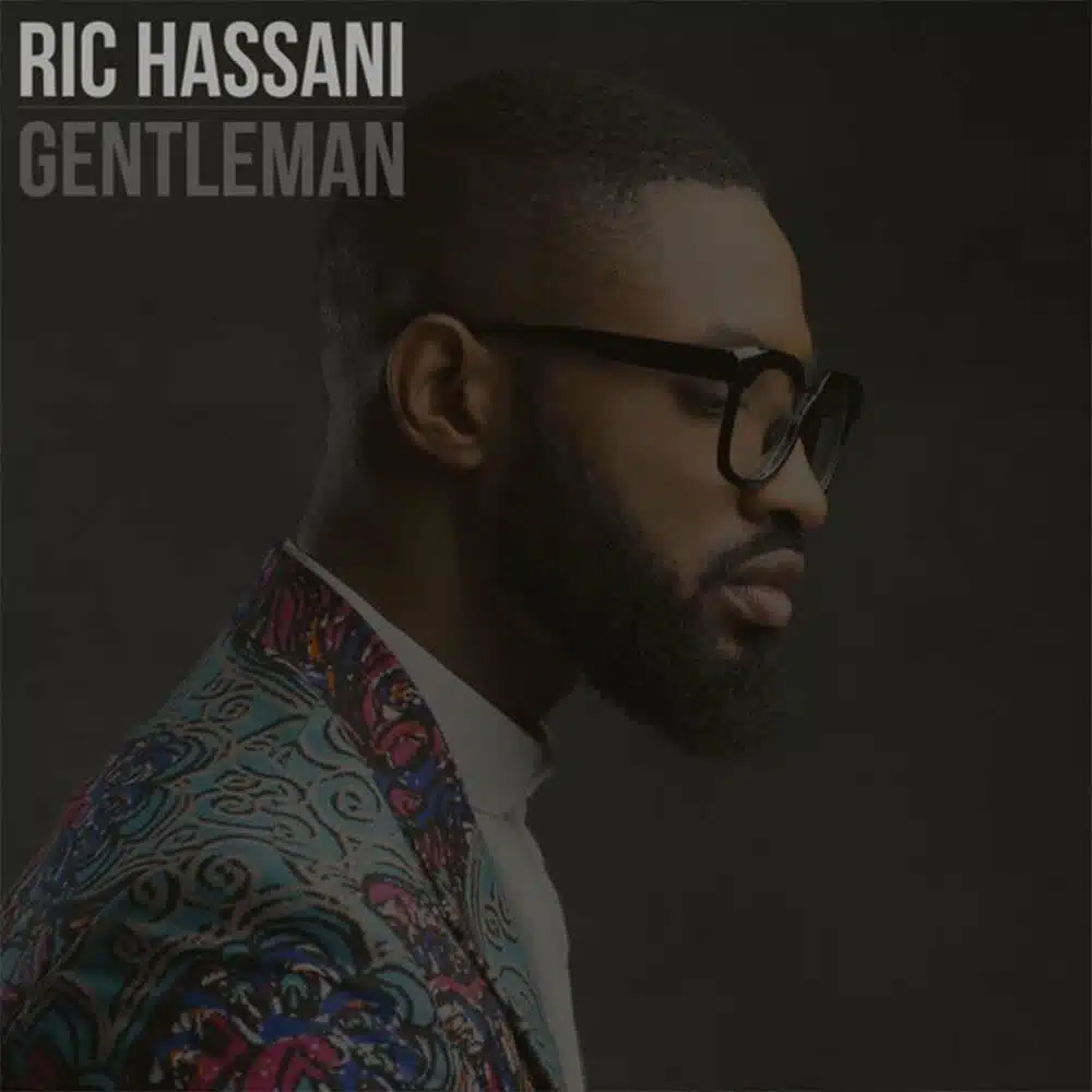 DOWNLOAD: Ric Hassani – “Gentleman” Mp3