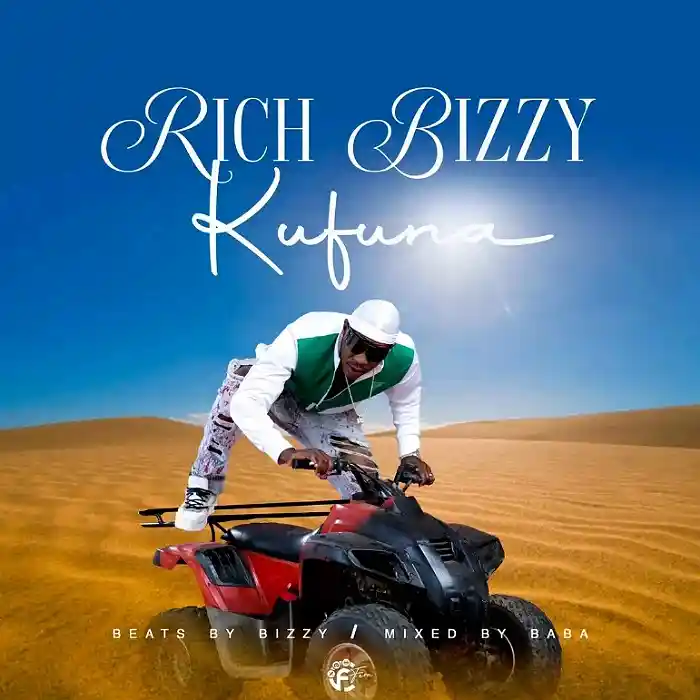 DOWNLOAD: Rich Bizzy – “Kufuna” Mp3