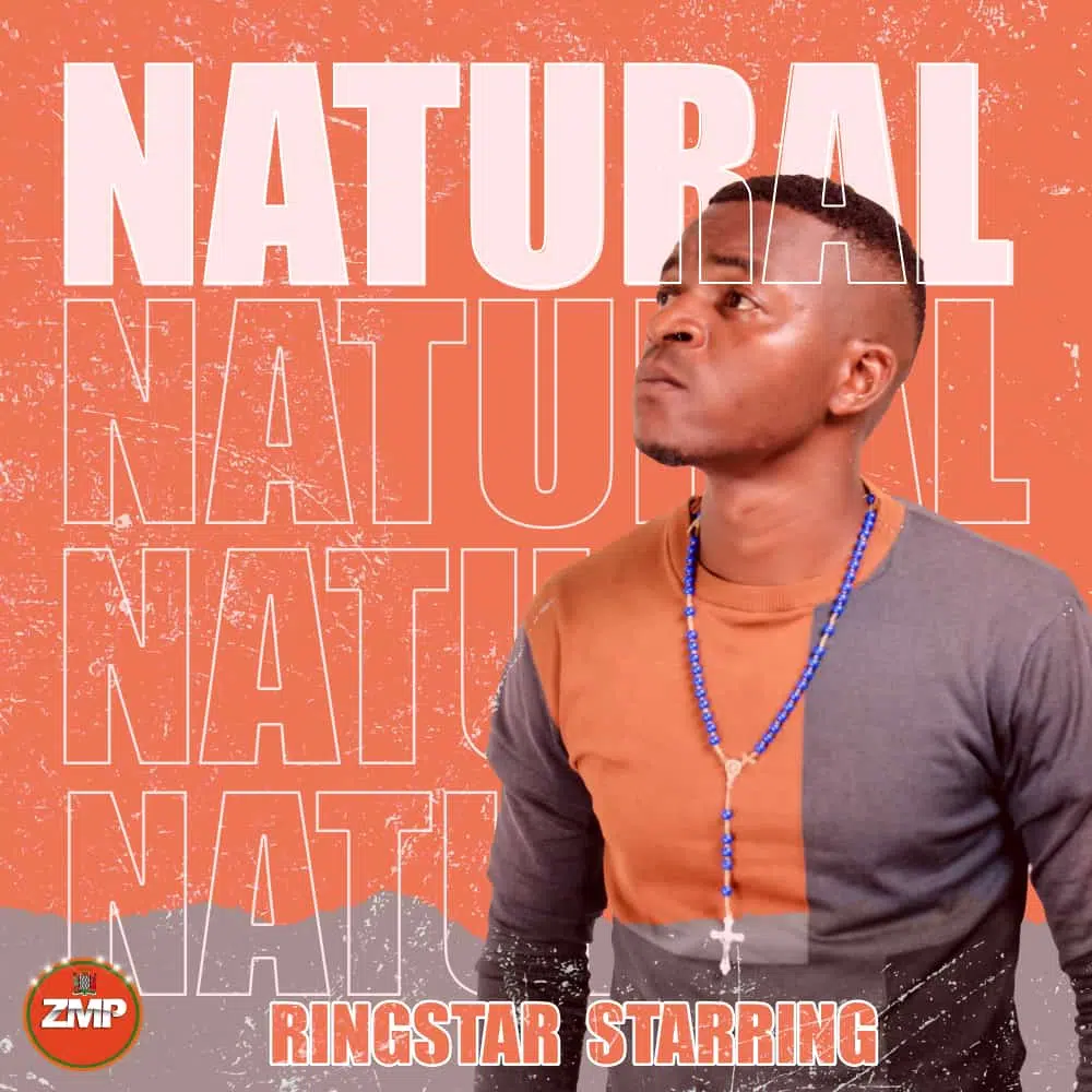 DOWNLOAD: Ringstar Starring – “Natural” Mp3