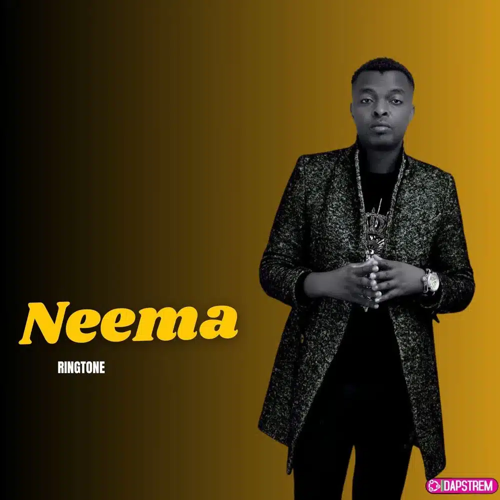 DOWNLOAD: Ringtone – “Neema” Mp3