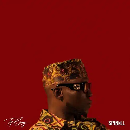 DOWNLOAD ALBUM: SPINALL – “Top Boy” | Full ALBUM