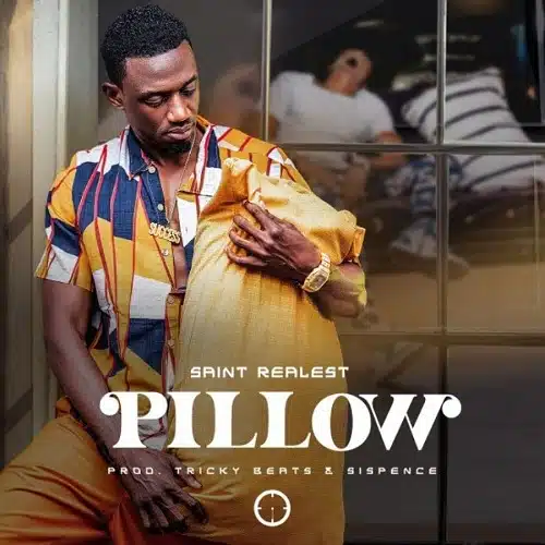 DOWNLOAD: Saint – “Pillow” Mp3