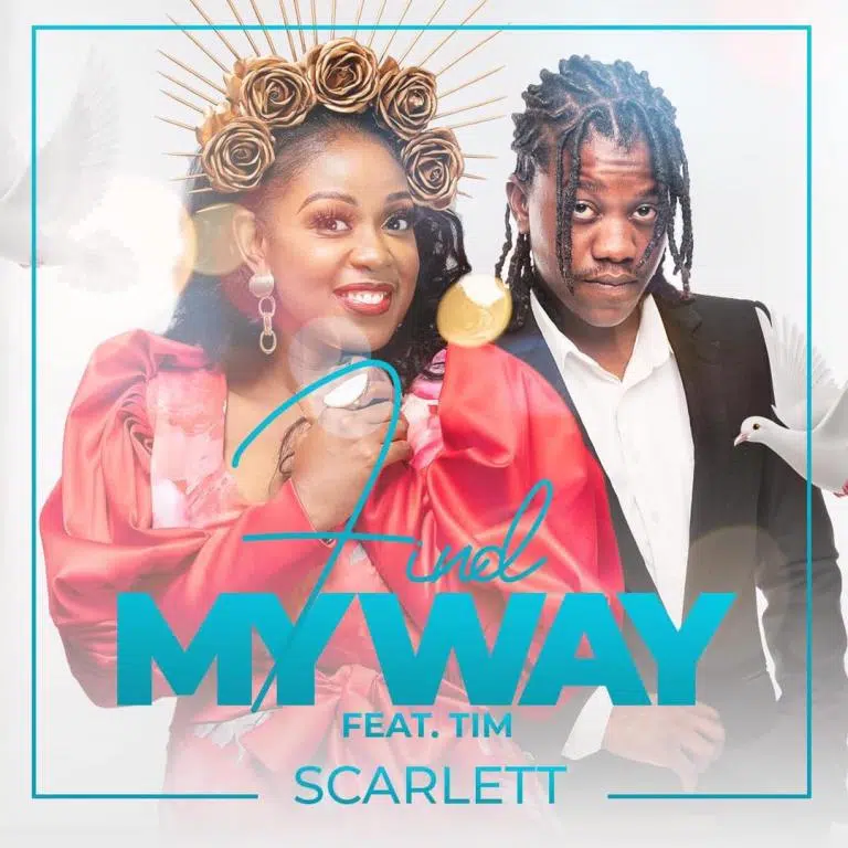 DOWNLOAD: Scarlett Ft TIM – “Love Find My Way” Mp3