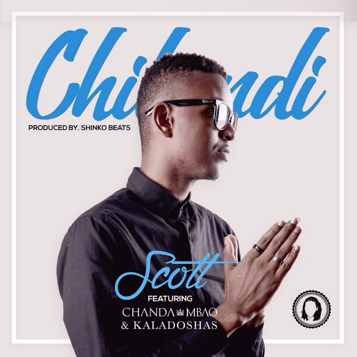 DOWNLOAD: Scott Feat Chanda Mbao & Kaladoshas – “Chikondi” Mp3