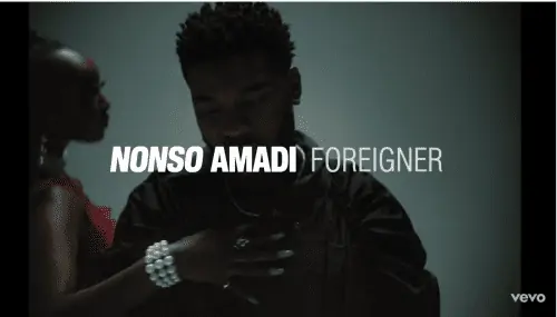 DOWNLOAD VIDEO: Nonso Amadi – “Foreigner” Mp4