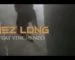 Nez Long-Signal Ft.Vinchenzo  (official video)