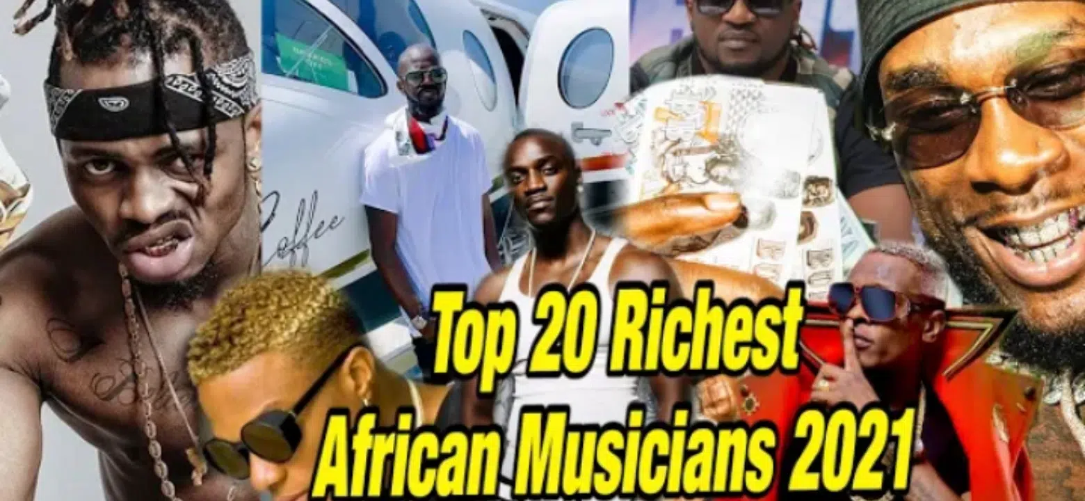 Top 20 Richest African Musicians 2021
