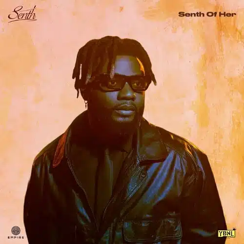 DOWNLOAD MIXTAPE: Senth – “Senth of Her” | Full Ep