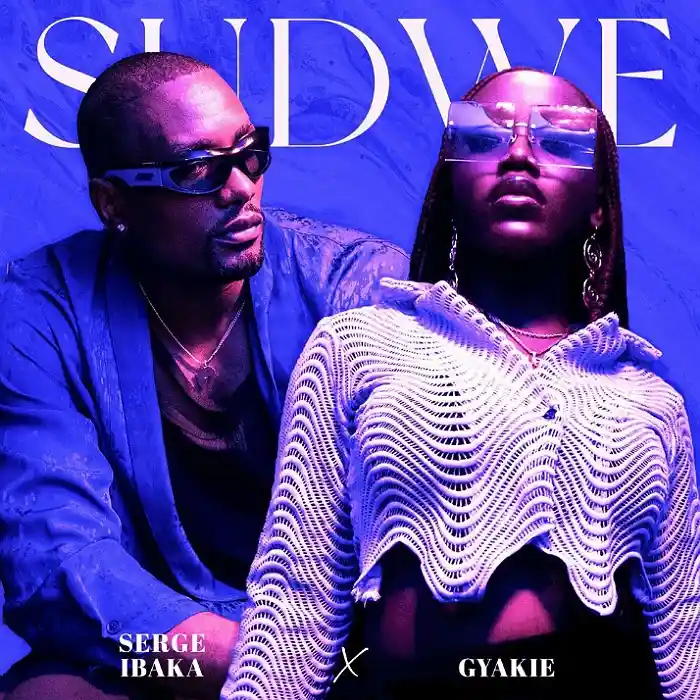 DOWNLOAD: Serge Ibaka Ft Gyakie – “Sudwe” Mp3
