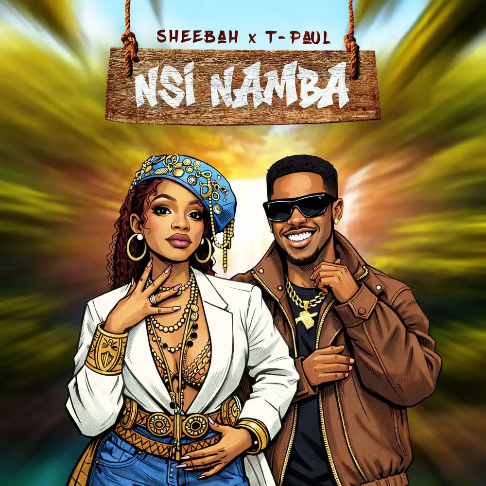 DOWNLOAD: Sheebah Ft T Paul – “Nsi Namba” Mp3