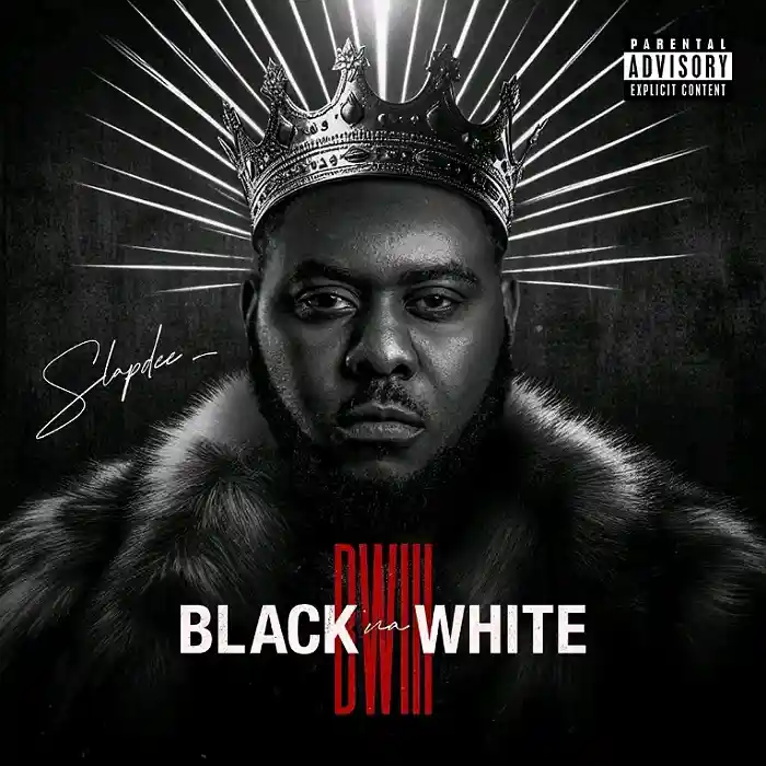 DOWNLOAD ALBUM: Slap Dee – “Black Na White 3” | Full Album