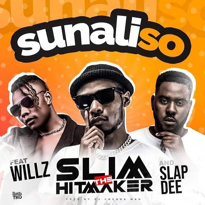 DOWNLOAD: Slim The Hitmaker Ft. Slap Dee & Willz – “Sunali So” Mp3