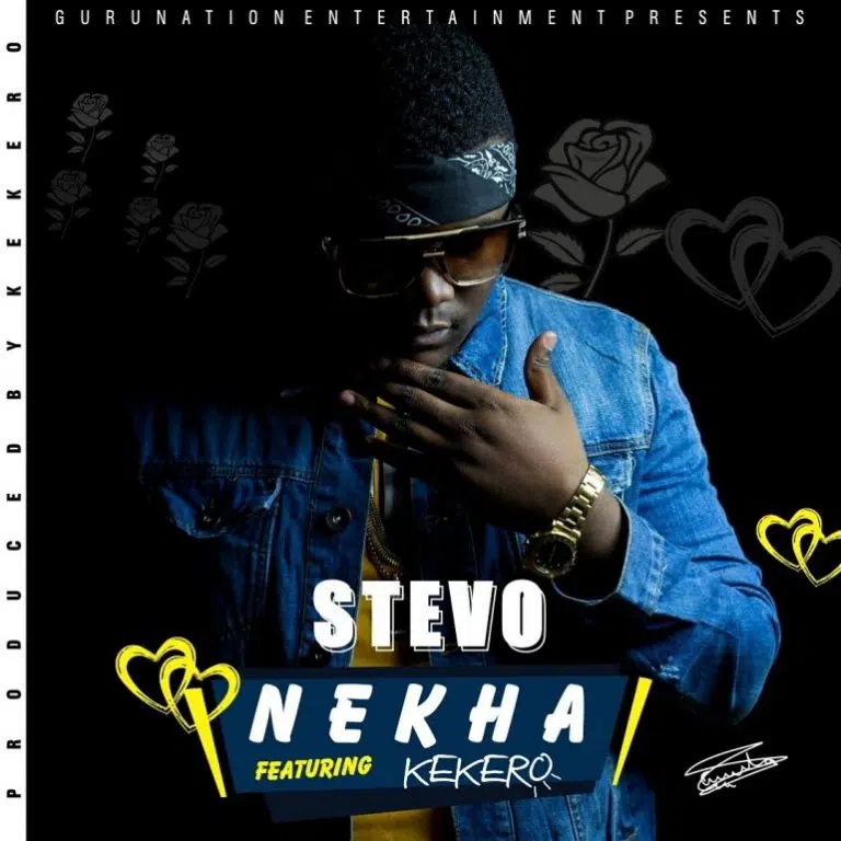 DOWNLOAD: Stevo Ft. Kekero – “Nekha” Mp3