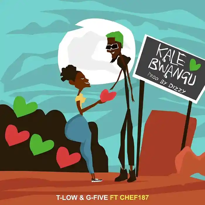 DOWNLOAD: T Low Ft G Five & Chef 187 – “Kale Bwangu” Mp3