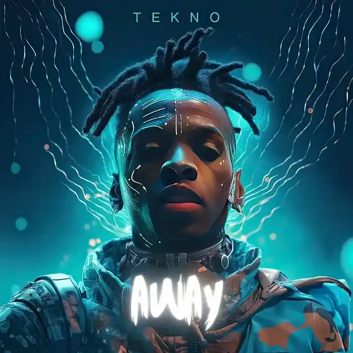 DOWNLOAD: Tekno – “Away” Mp3