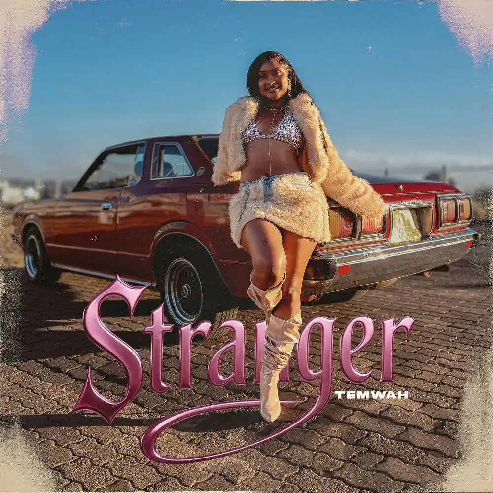 DOWNLOAD: Temwah – “Stranger” Mp3