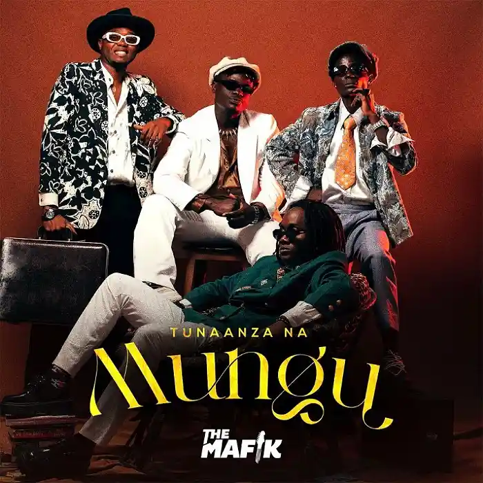 DOWNLOAD: The Mafik – “Tunaanza Na Mungu” Mp3