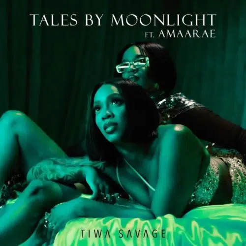 DOWNLOAD: Tiwa Savage Ft. Amaarae – “Tales By Moonlight” Video + Audio Mp3