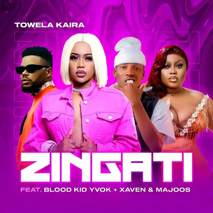 DOWNLOAD: Towela Kaira Ft Blood Kid, Xaven & Majoos – “Zingati” Mp3