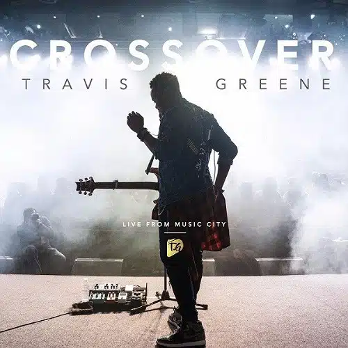 DOWNLOAD: Travis Greene – “Be Still” Video + Audio Mp3