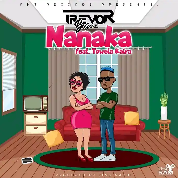 DOWNLOAD: Trevor Boganz Ft Towela Karia – “Nanaka” Mp3