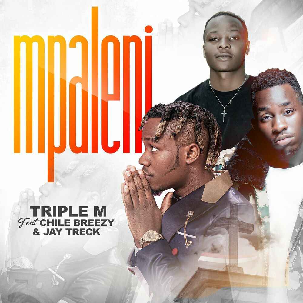 DOWNLOAD: Triple M Ft Chile Breezy & Jay Treck – “Mpaleni” Mp3