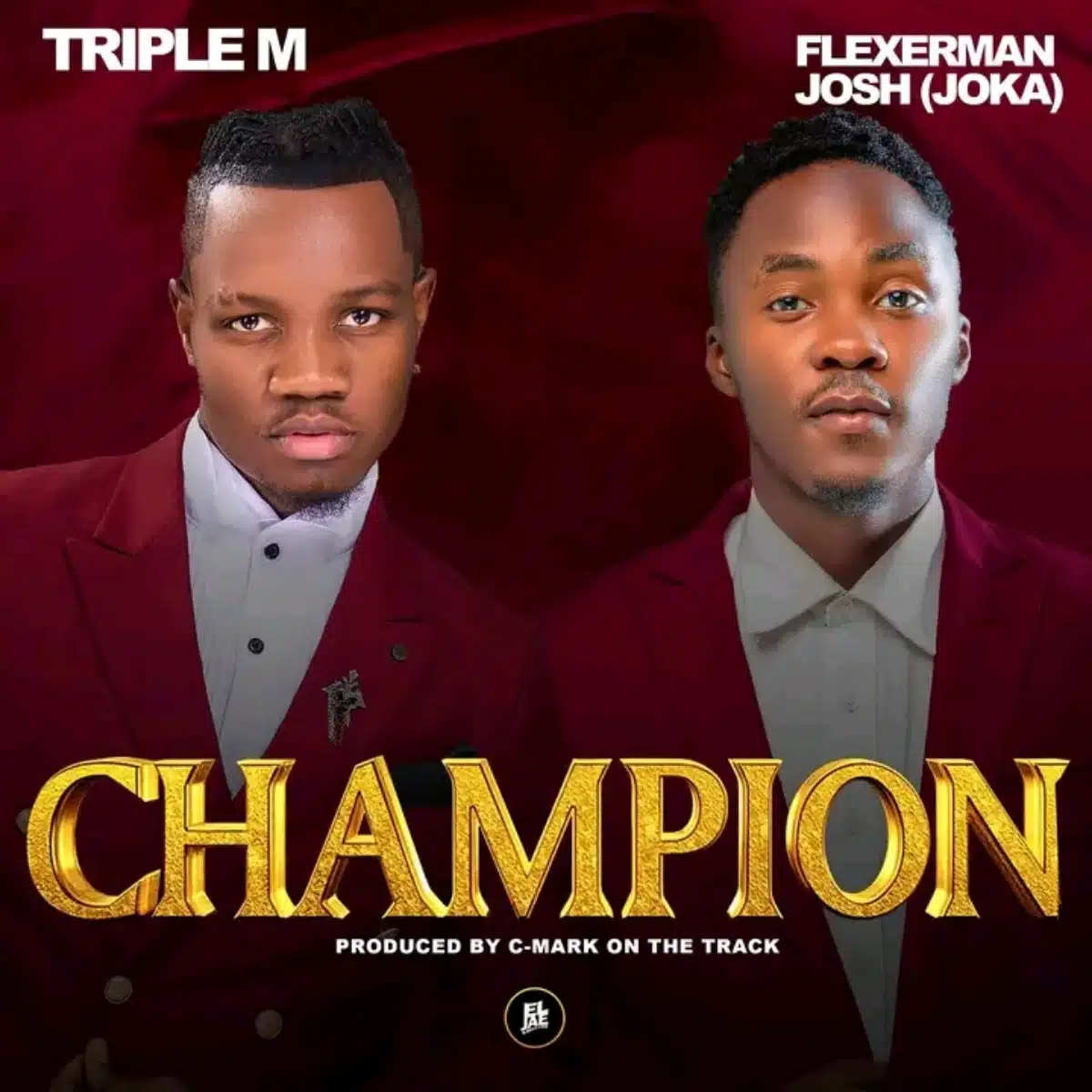 DOWNLOAD: Triple M Ft. Flexerman Josh – “Champion” Mp3