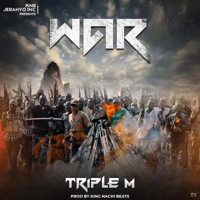DOWNLOAD: Triple M – “War” Mp3